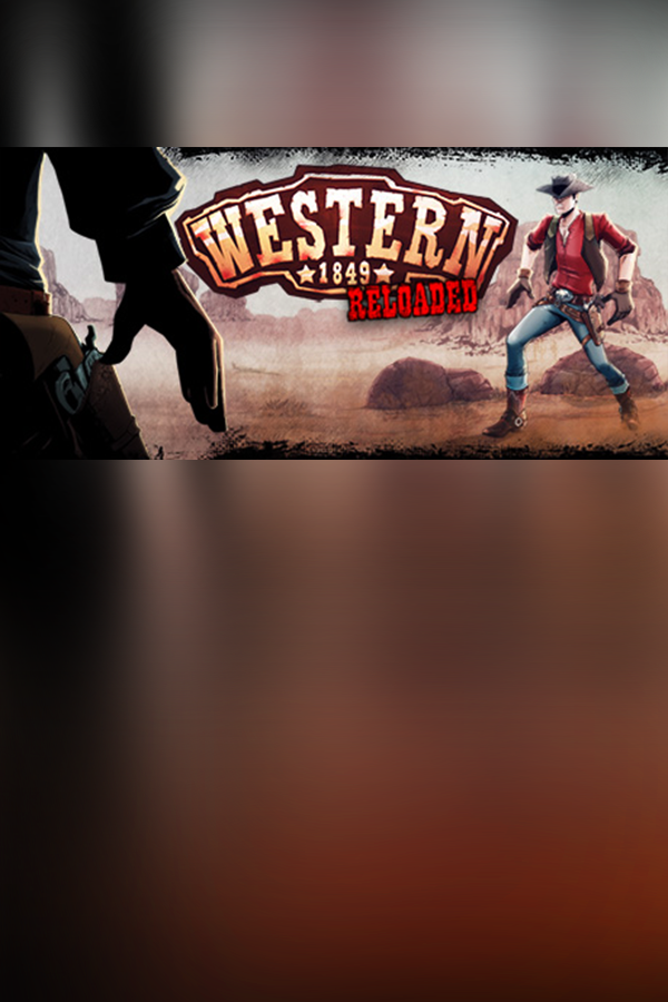 Western 1849 Reloaded
