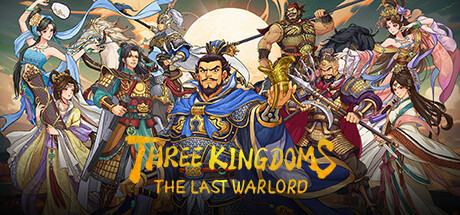 三国志　three kingdoms Steam Community :: Three Kingdoms: The Last Warlord