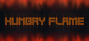 Hungry Flame