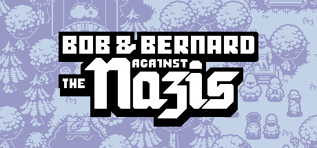 Cover art from Bob & Bernard Against The Nazis