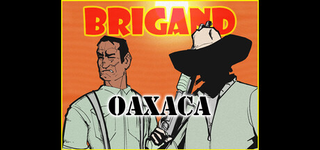 غلاف لعبة Brigand: Oaxaca