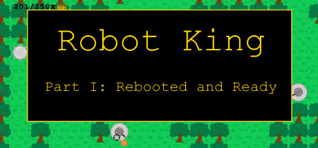 Cover art from Robot King Part I: Rebooted and Ready