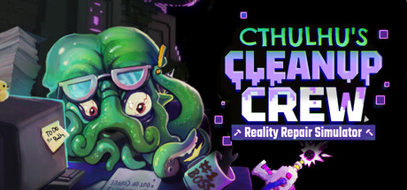 Cthulhu's Cleanup Crew