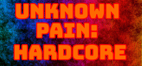 Cover art from Unknown Pain: Hardcore