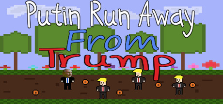 Putin Run Away From Trump