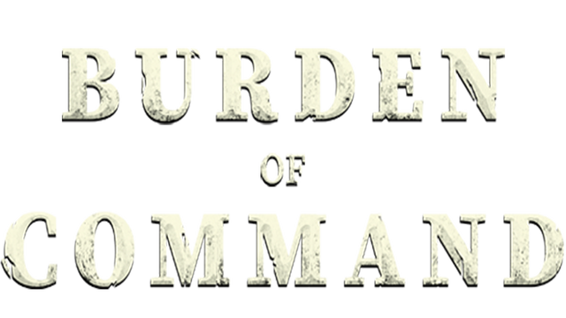 Burden of Command