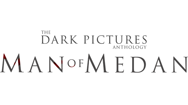 The Dark Pictures Anthology: Man of Medan