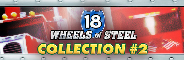 18 Wheels of Steel Collection #2