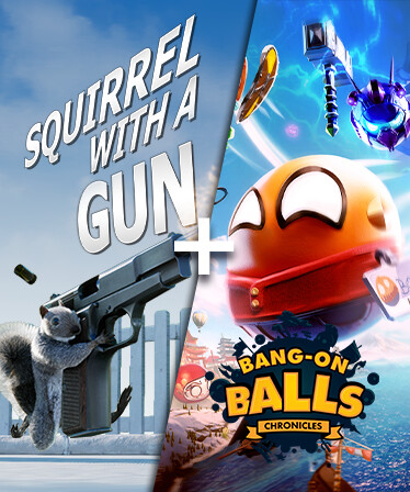 Squirrel with a Gun and Bang-on Balls: Chronicles