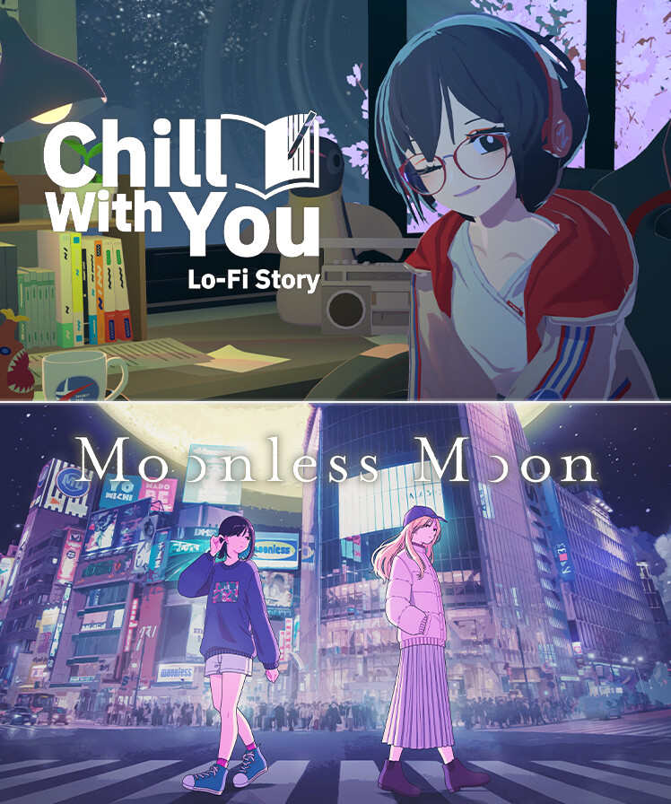 Chill with You × Moonless Moon