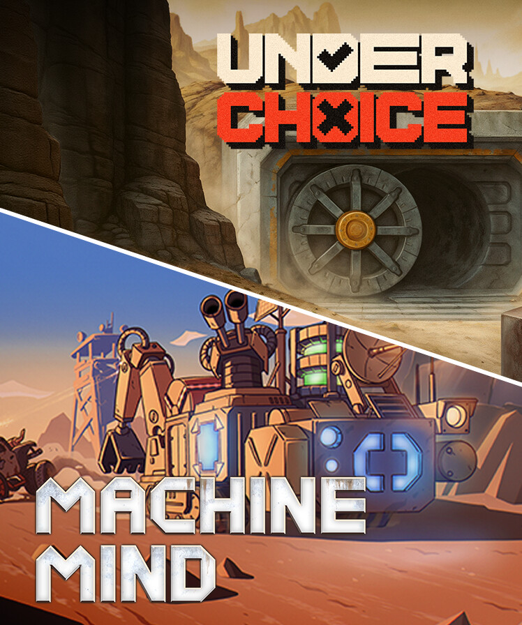 Underchoice + Machine Mind