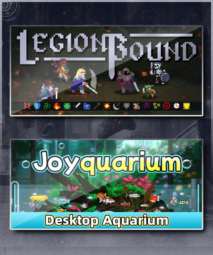 Legionbound & Joyquarium