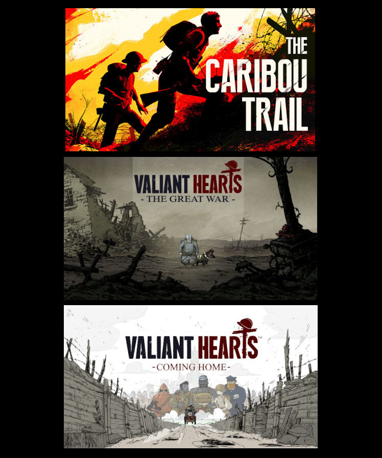 The Caribou Trail x Valiant Hearts - The Great War/Coming Home