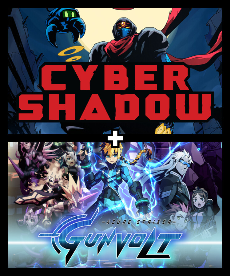 Cyber Shadow + Azure Striker GUNVOLT