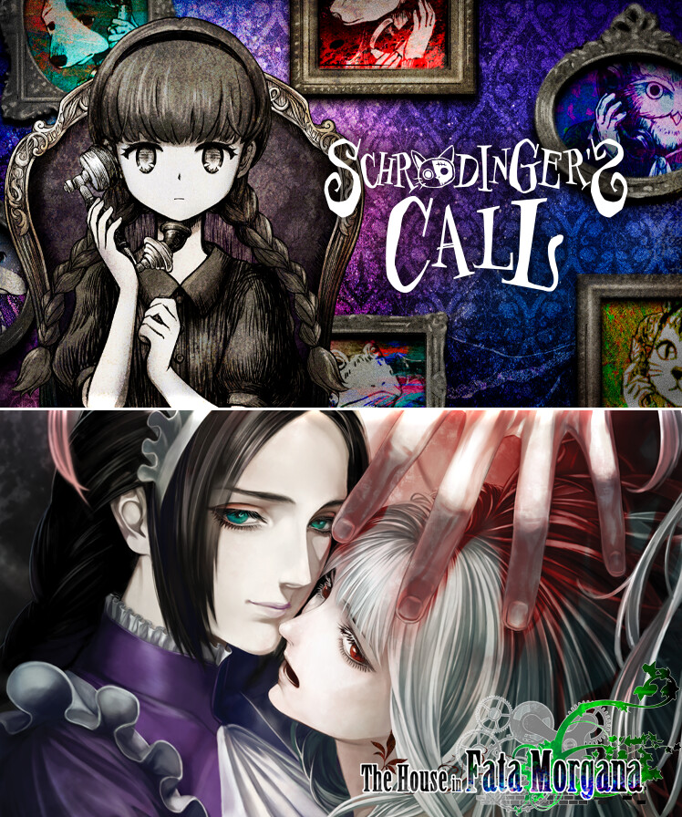 The House in Fata Morgana × Schrödinger’s Call