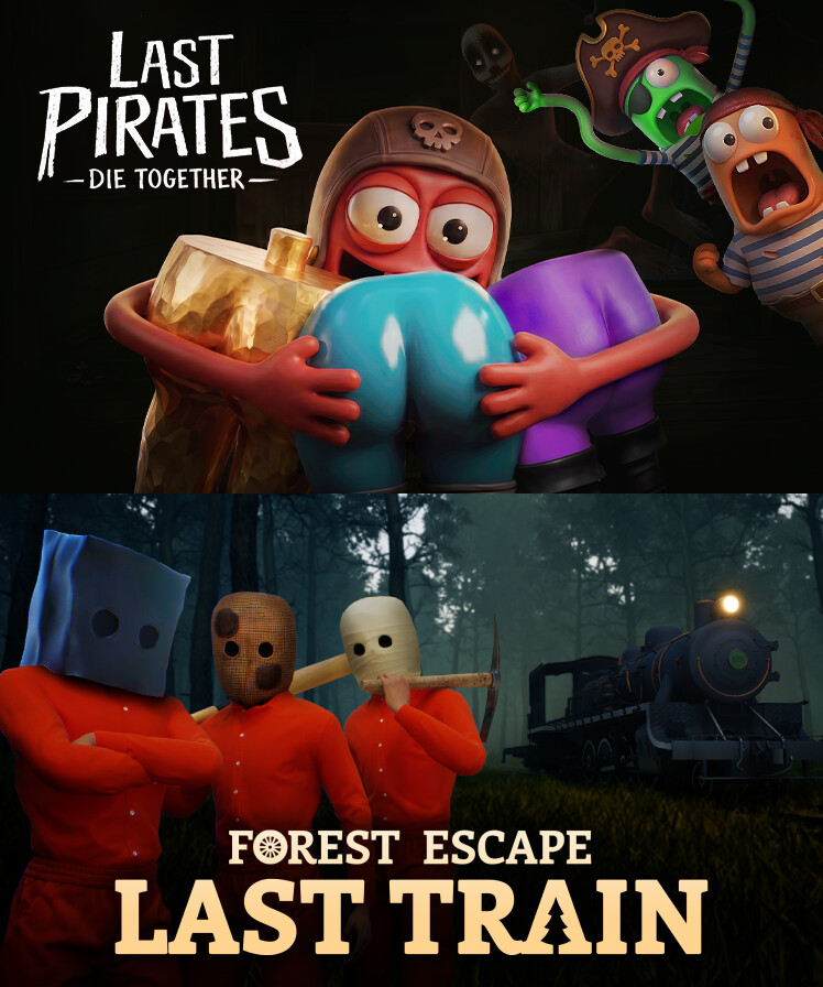 (Last but Not Least) Last Pirates: Die Together & Forest Escape: Last Train
