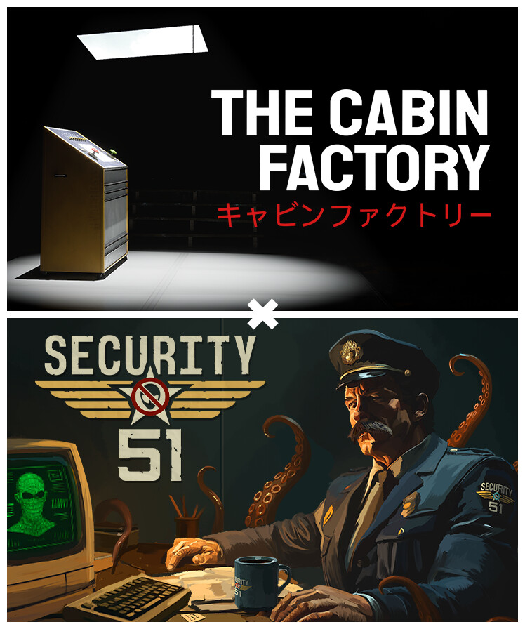 Security 51 × The Cabin Factory