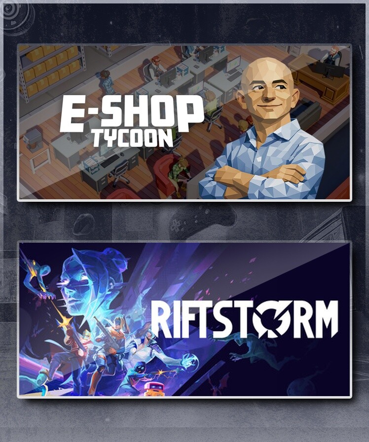 E-Shop Tycoon & RIFTSTORM