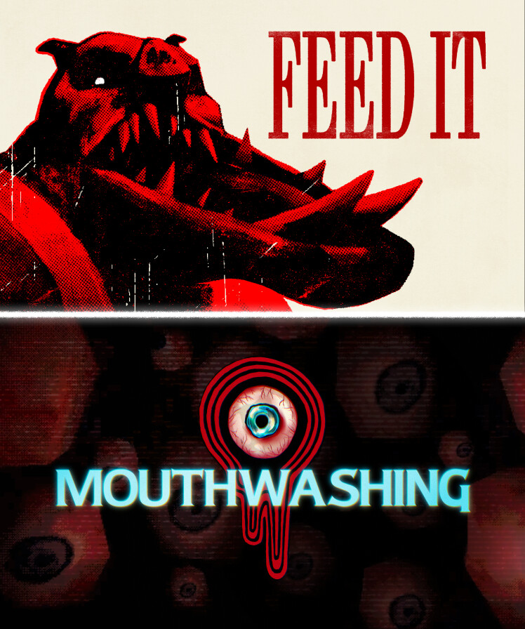 FEED IT x Mouthwashing