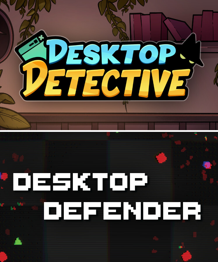 Desktop Detective + Desktop Defender