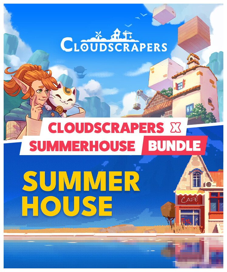 Cloudscrapers x SUMMERHOUSE